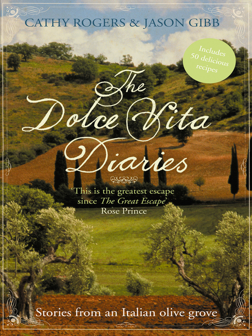 Title details for The Dolce Vita Diaries by Cathy Rogers - Available